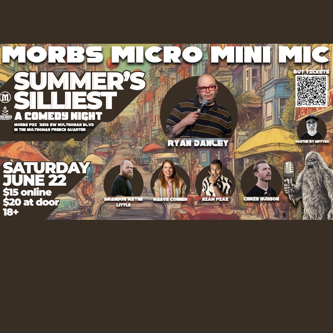 morbs multnomah pdx events stand-up comedy chris hudson fun