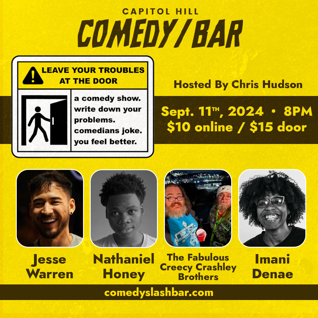 seattle comedy events comedians interactive fun chris hudson seattle washington leave your troubles